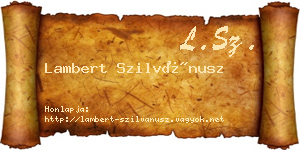 Lambert Szilvánusz névjegykártya
